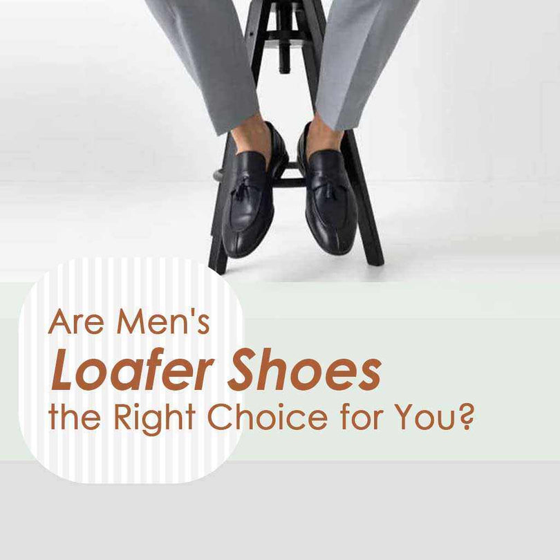 Men's Loafer Shoes: Are They the Right Choice for You?