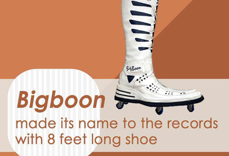 The 8th wonder of the world : Big Boon made its name to the records by making 8 feet long shoes!